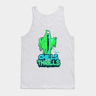 Chills And Thrills Haunted - Halloween! Tank Top